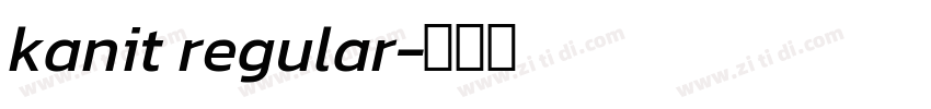 kanit regular字体转换